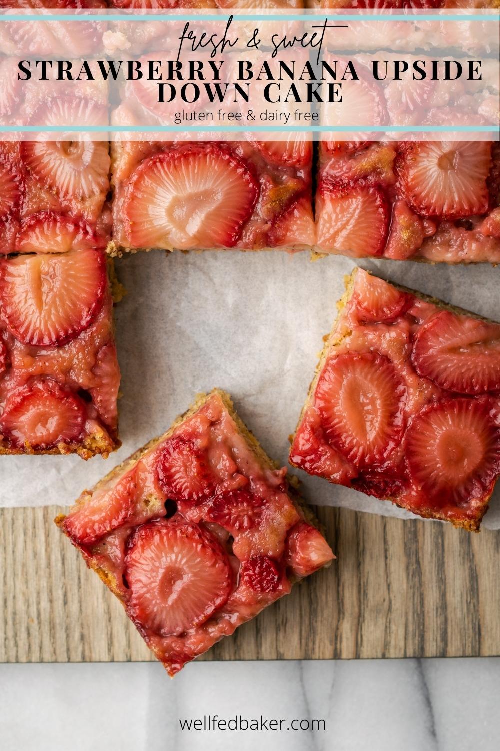Pin for gluten free strawberry upside down cake.