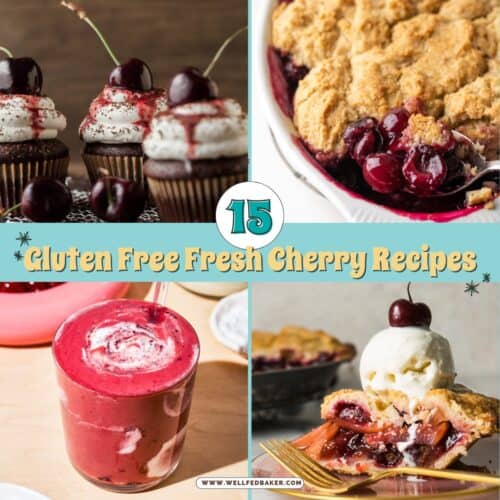 Collage of gluten free recipes made with fresh cherries.