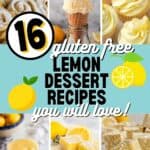Pin for 16 gluten free lemon desserts