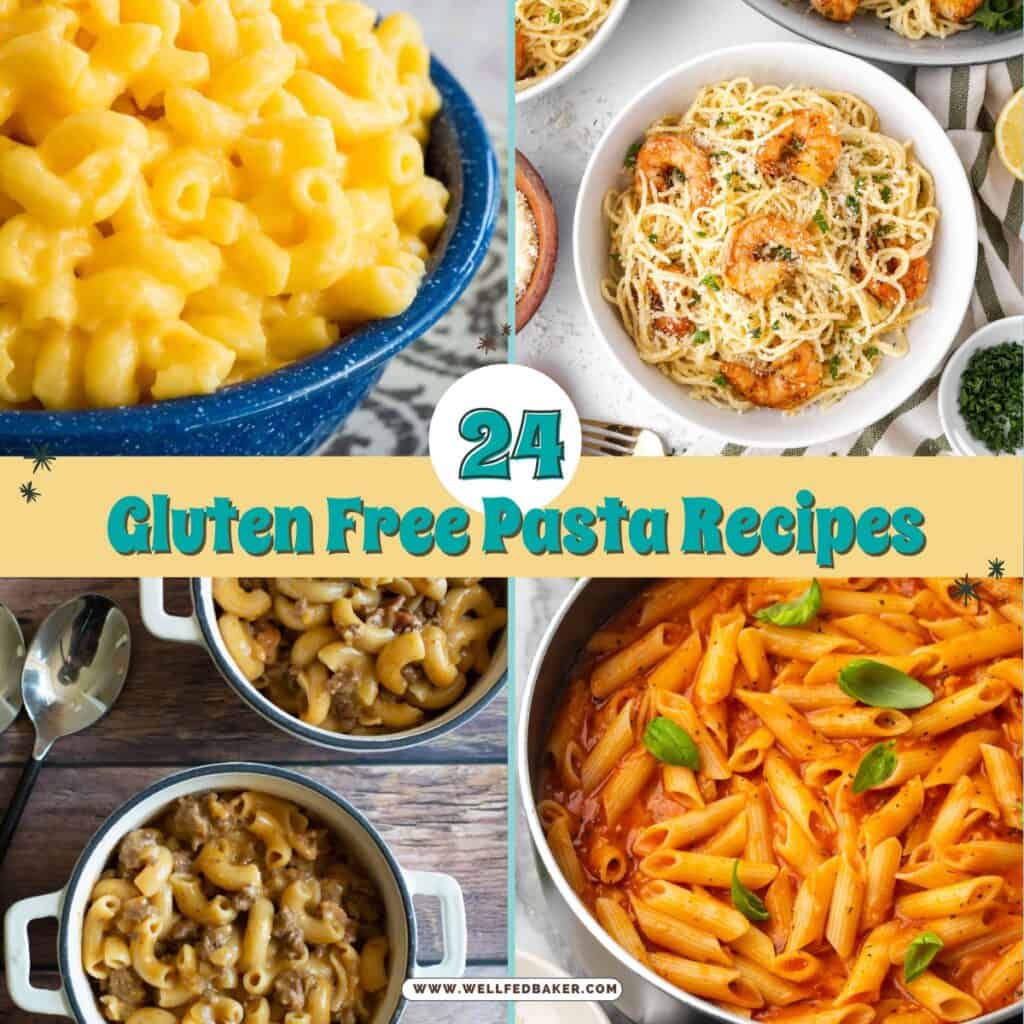 24 Best Gluten Free Pasta Recipes - Well Fed Baker