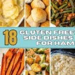 Pin for gluten free ham side dishes.