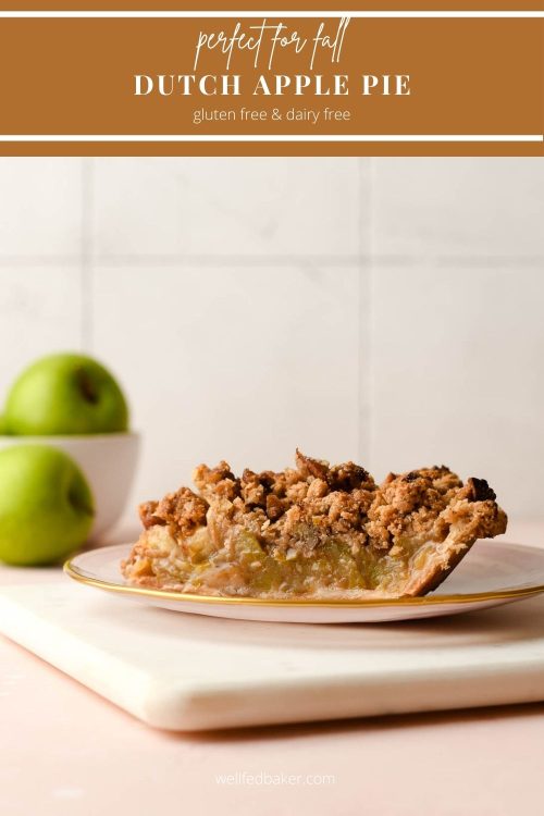 Pin for gluten free dutch apple pie.
